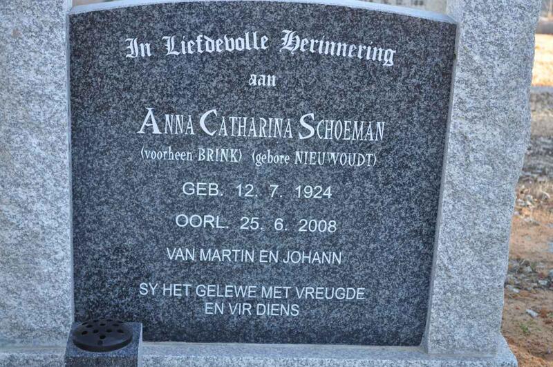 SCHOEMAN Anna Catharina, formerly BRINK, nee NIEUWOUDT 1924-2008