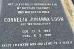 LOUW Cornelia Johanna nee VAN SCHALKWYK 1904-1980