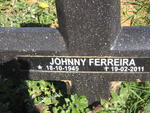 FERREIRA Johnny 1945-2011