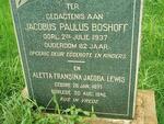 BOSHOFF Jacobus Paulus -1937 & Aletta Fransina Jacoba LEWIS 1877-1946