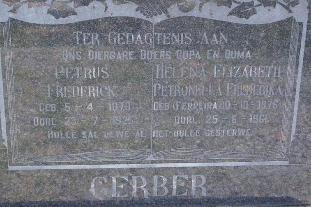 GERBER Petrus Frederick 1873-1925 & Helena Elizabeth Petronella Frederika FERREIRA 1876-1961 