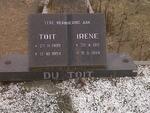 TOIT Toit, du 1909-1994 & Irene 1912-1989