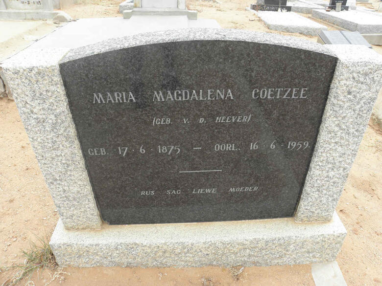 COETZEE Maria Magdalena nee V.D. HEEVER 1875-1959