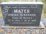 MATER Jemima Ackerman nee LE ROUX 1901-1979