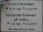 BRAMMER Martin 1934-2000 & Margarete 1941-2007