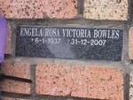 BOWLES Engela Rosa Victoria 1937-2007