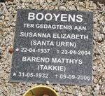 BOOYENS Barend Matthys 1932-2006 & Susanna Elizabeth SANTA UREN 1937-2004