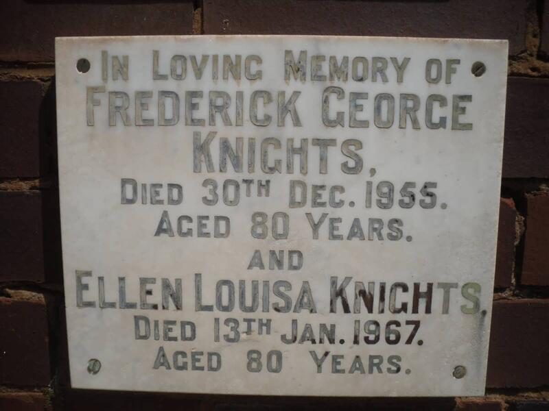 KNIGHTS Frederick George -1955 & Ellen Louisa -1967