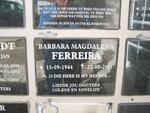 FERREIRA Barbara Magdalena 1944-2011