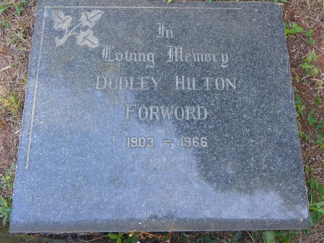FORWORD Dudley Hilton 1903-1966