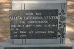 VENTER Alleta Catharina nee LABUSCHAGNE 1867-1945