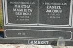 LAMBERT Daniel Jacobus 1921-1994 & Martha Magrieta KOK 1913-2001