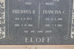 ELOFF Philippus R. 1877-1960 & Francina C. 1886-1965