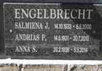ENGELBRECHT Andrias P. 1931-2013 :: ENGELBRECHT Salmiena J. 1933-2000 :: ENGELBRECHT Anna S. 1938-2014