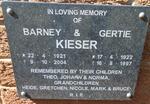 KIESER Barney 1921-2004 & Gertie 1922-1997