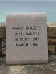 ROGERS Mary nee BAILEY 1913-1961