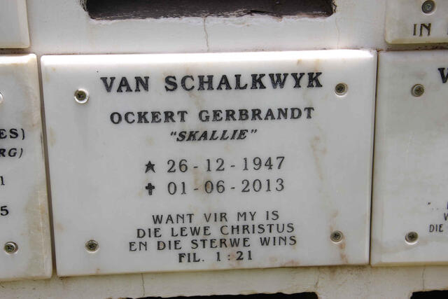 SCHALKWYK Ockert Gerbrandt, van 1947-2013