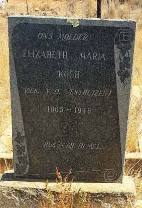 KOCH Elizabeth Maria nee V.D. WESTHUIZEN 1865-1948