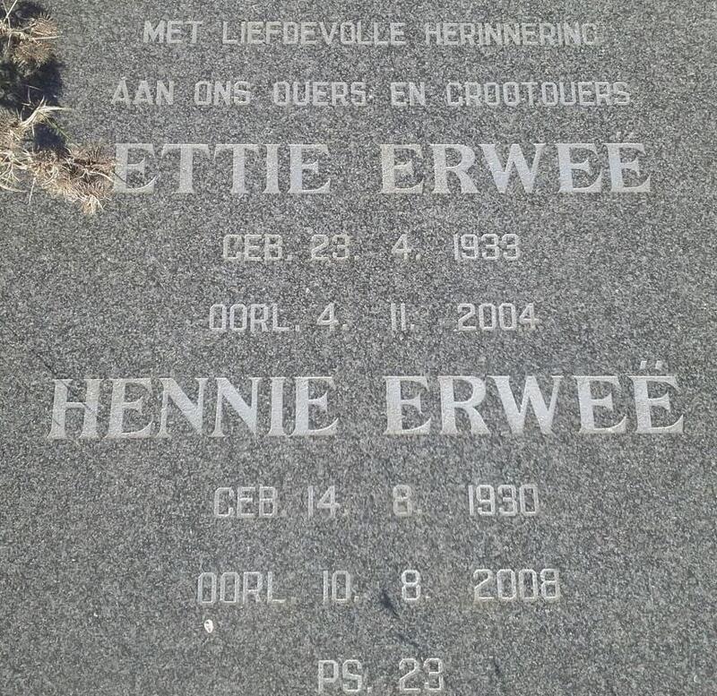 ERWEE Hennie 1930-2008 & Hettie 1933-2004