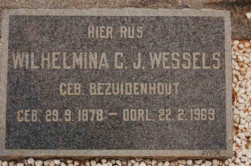 WESSELS Wilhelmina C.J. nee BEZUIDENHOUT 1878-1969