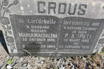 CROUS P.A. 1890-1973 & Maria Magdalena 1905-1994