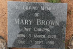 BROWN Mary nee CAWOOD 1920-1990