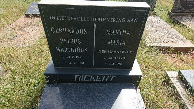 RIEKERT Gerhardus Petrus Marthinus 1925-1981 & Martha Maria MARNEWICK 1911-1981