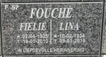 FOUCHE Fielie 1935-2010 & Lina 1934-2016