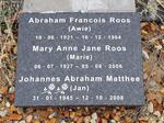 ROOS Abraham Francois 1921-1964 & Mary Ann Jane 1927-2006 :: MATTHEE Johannes Abraham 1945-2008