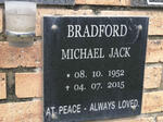 BRADFORD Michael Jack 1952-2015