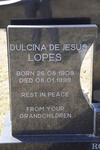 LOPES Dulcina de Jesus 1909-1999