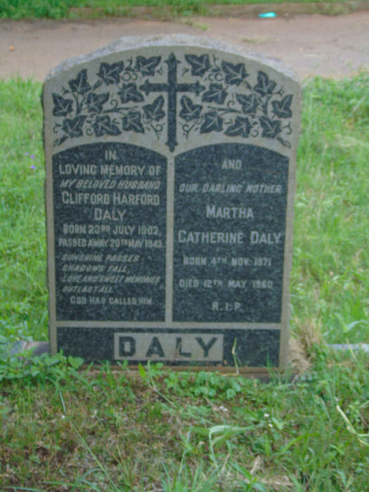 DALY Clifford Harford 1902-1943 & Martha Catherine 1871-1960