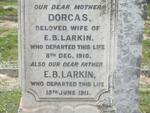 LARKIN E.B. -1911 & Dorcas -1910