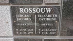ROSSOUW Jurgens Jacobus 1928-1999 & Elizabeth Cathrine 1929-2017
