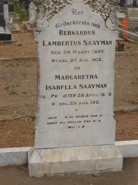 SAAYMAN Bernardus Lambetus 1854-1918 & Margaretha Isabella POTGIETER 1858- 1921