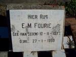 FOURIE E.M. nee VAN EEDEN 1877-1959