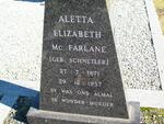 Mc FARLANE Aletta Elizabeth nee SCHNETLER 1871-1957