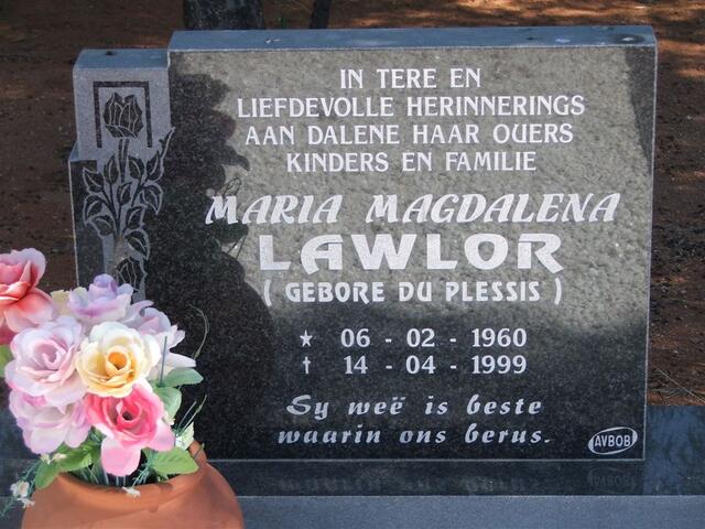 LAWLOR Maria Magdalena nee DU PLESSIS 1960-1999