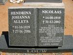 LOUW Nicolaas 1919-2002 & Hendrina Johanna Alleta 1929-2006