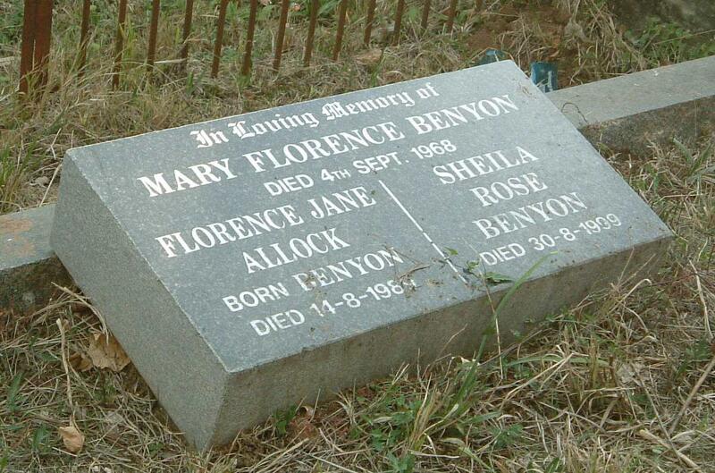 BENYON Mary Florence -1968 :: ALLOCK Florence Jane nee BENYON -1989 :: BENYON Sheila Rose -1999