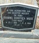 NAUDé Johanna Dorotheia nee NAUDé 1909-1984