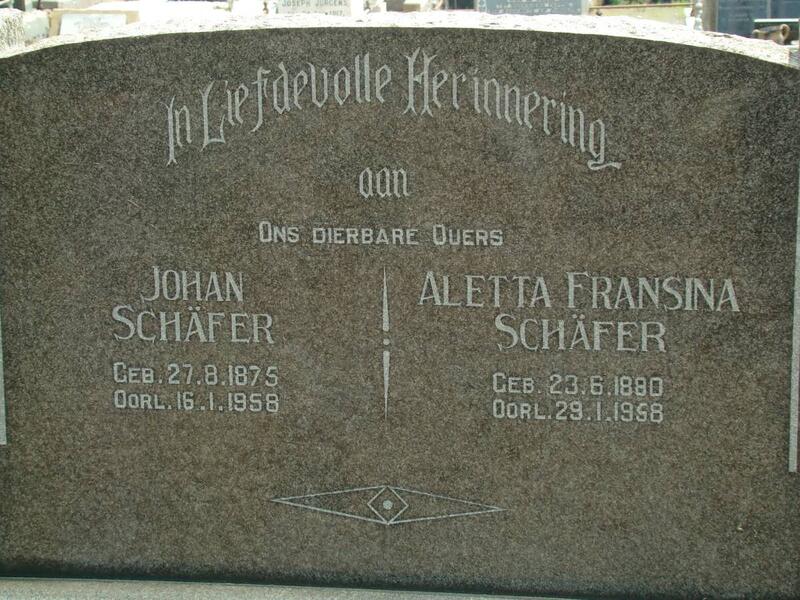 SCHAFER Johan 1875-1958 & Aletta Fransina 1880-1958