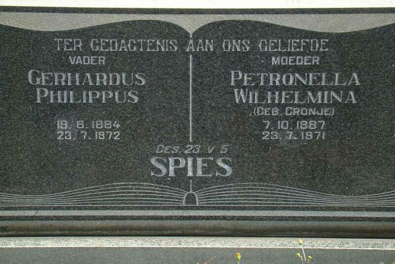 SPIES Gerhardus Philippus 1884-1972 & Petronella Wilhelmina CRONJE 1887-1971