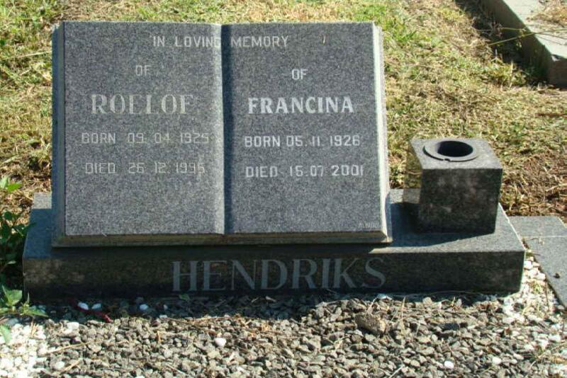 HENDRIKS Roelof 1925-1995 & Francina 1926-2001