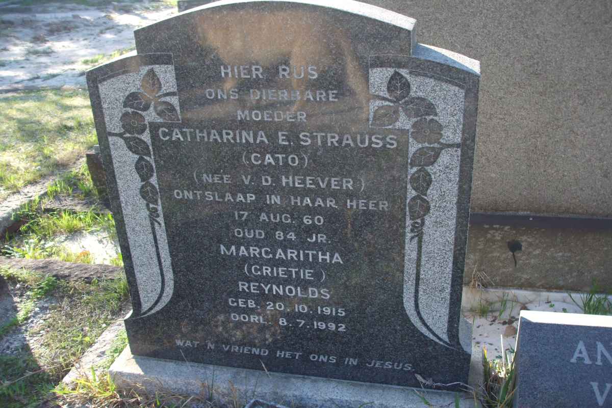 STRAUSS Catharina E. nee V.D. HEEVER -1960 ::  REYNOLDS Margritha -1915-1992