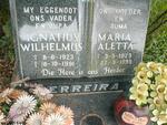 FERREIRA Ignatius Wilhelmus 1923-1991 & Maria Aletta 1923-1999