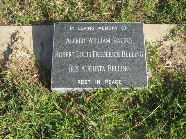 BALING Alfred William -1942 :: BELLING Robert Louis Frederick -1977 :: BELLING Iris Augusta