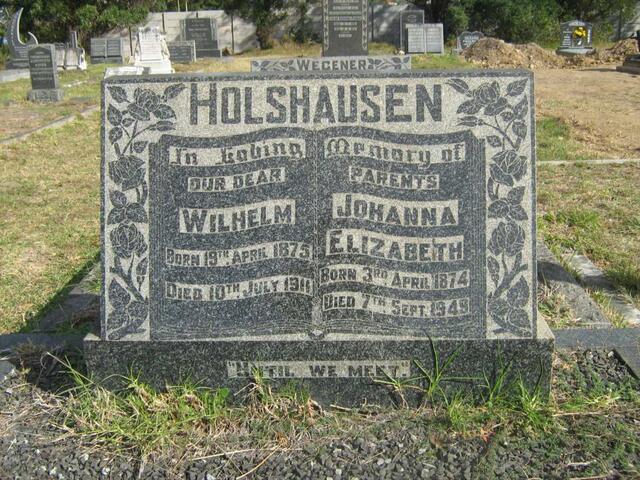 HOLSHAUSEN Wilhelm 1875-1911 & Johanna Elizabeth 1874-1949