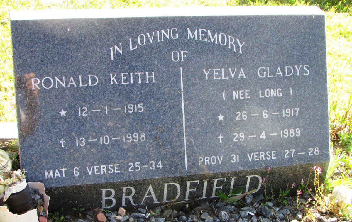 BRADFIELD Ronald Keith 1915-1998 &amp; Yelva Gladys LONG 1917-1989