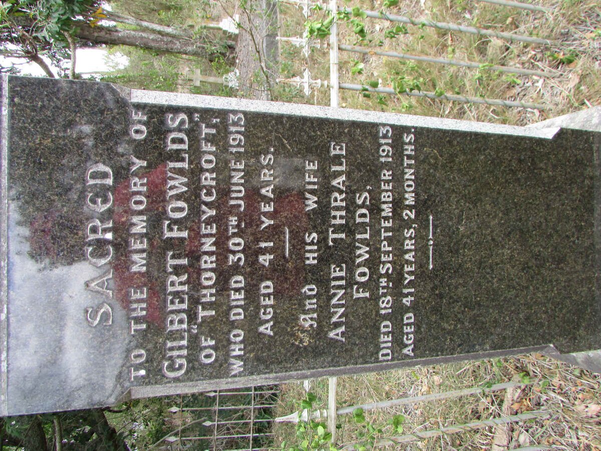 FOWLDS Gilbert -1913 &amp; Anne THRALE -1913